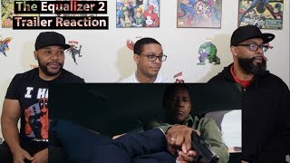 The Equalizer 2 Trailer Reaction