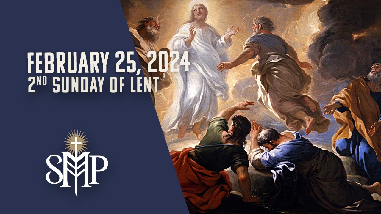 Sunday Mass, 2nd Sunday of Lent | February 25, 2024 (9:30am PT) - YouTube