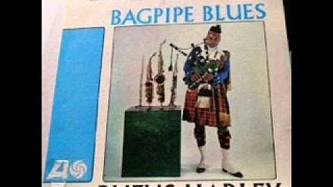Rufus Harley   Bagpipe Blues