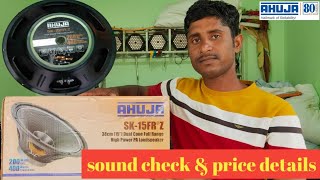 AHUJA  speaker SK -15frz 200 unboxing review and sound check || AHUJA 15inch 200Wat speaker