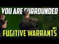 "You Are Surrounded!" Fugitive Warrants - Episode 5
