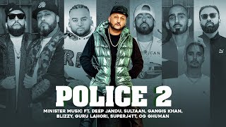 3. POLICE 2 : Minister Music (Official Audio) Various Artists