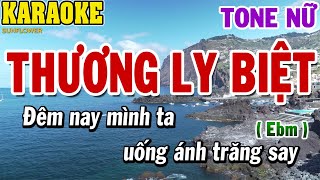 Karaoke Thương Ly Biệt Tone Nữ (Ebm) Lời Chu Thúy Quỳnh | Karaoke Beat | 84