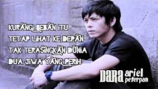 Download Lagu Ariel Peterpan - Dara (with lyrics) NEW. MP3 Download Lagu Ariel Peterpan - Dara (with lyrics) NEW. MP3