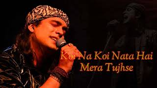 Koi Na Koi Nata Hai (Lyrics) - Prem Geet 3 | Jubin Nautiyal | Pradeep Khadka | Kristina Gurung ||
