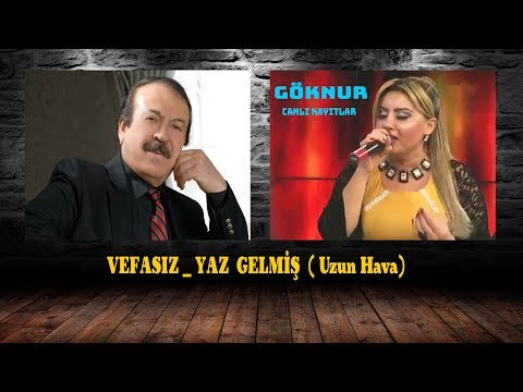 Göknur  Karadağ  -  Vefasız  / Yaz Gelmiş - Duygusal Uzun Havalar - Canlı Tv Kaydı