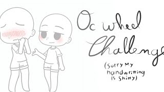 Oc wheel challenge! (wlw edition)