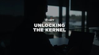 eBPF: Unlocking the Kernel l Official Trailer