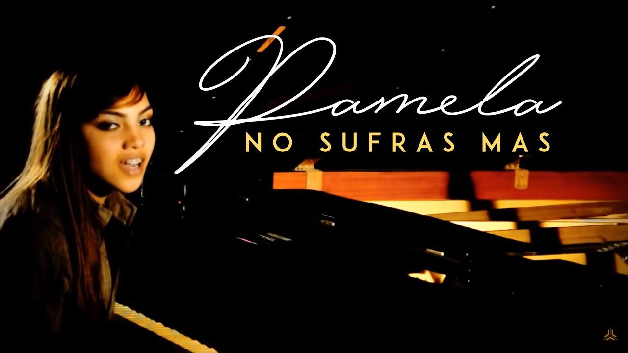 Pamela No Sufras Más (Video Oficial) YouTube Pamela No Sufras Más (Video Oficial) YouTube