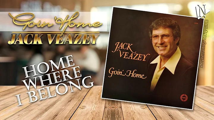 JACK VEAZEY | GOIN' HOME (FULL ALBUM)