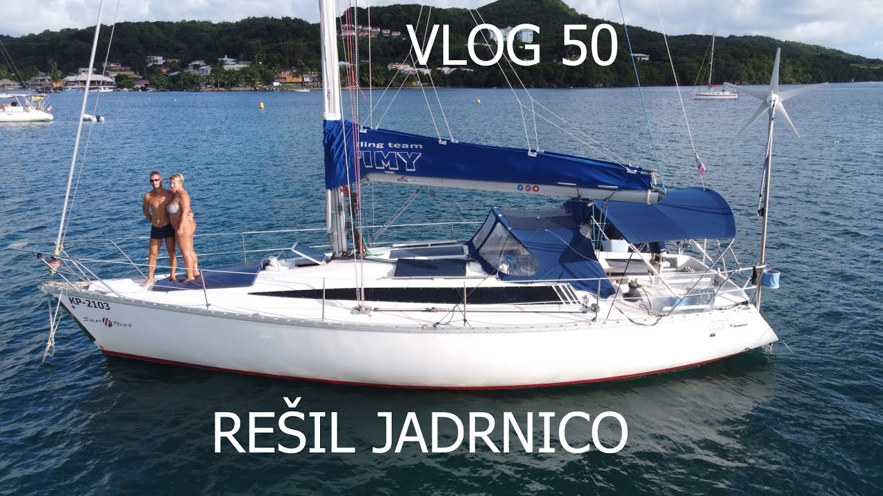 Jadranje potovanje okoli sveta -  Rešila sva jadrnico #50