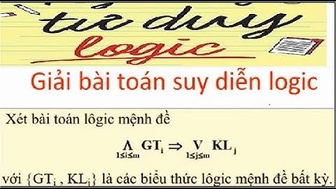 Logic 02} Bảng chân trị, suy diễn, tương đương | Toán rời rạc & AI & Prolog | Teacher ANH FPT
