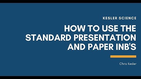 Kesler Science 5E Lessons - How Use the Standard Presentation and Paper INB