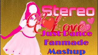 Stereo Love ||Just Dance Fanmade Mashup||