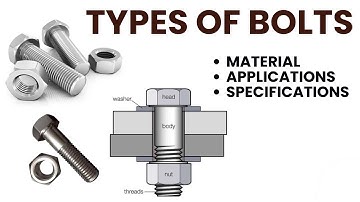 Types of Bolts || Size of bolts || Material of bolts || Dimensions of bolts