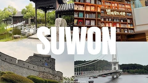LIFE IN KOREA┃A day in Suwon, Hwaseong Fortress, Starfield Library,  Moon Lovers drama location