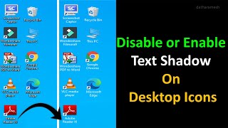 How to Disable or Enable Text Shadow On Desktop Icons In Windows 10 screenshot 3