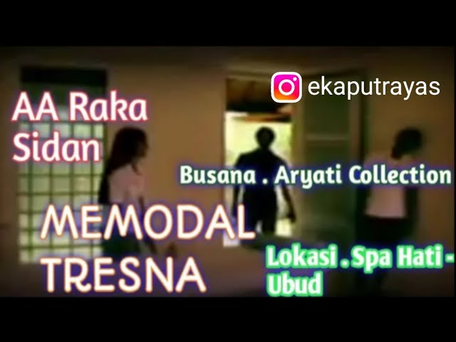 AA Raka Sidan - Memodal Tresna class=