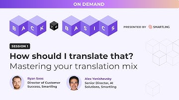 How should I translate that? Mastering your translation mix | Smartling
