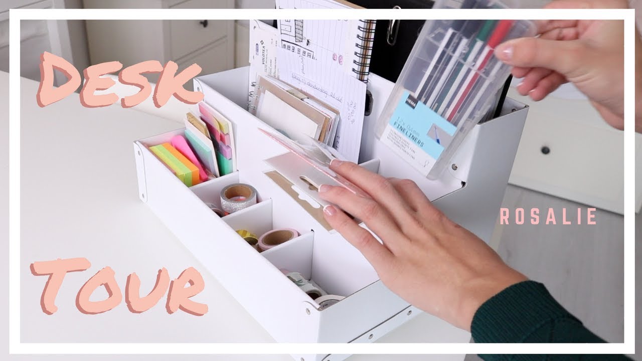 Desk Tour | R O S A L I E