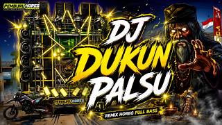 DJ DUKUN PALSU NDANGAK NDANGAK || SEPESIAL PEMBURU HOREG GONDANGLEGI