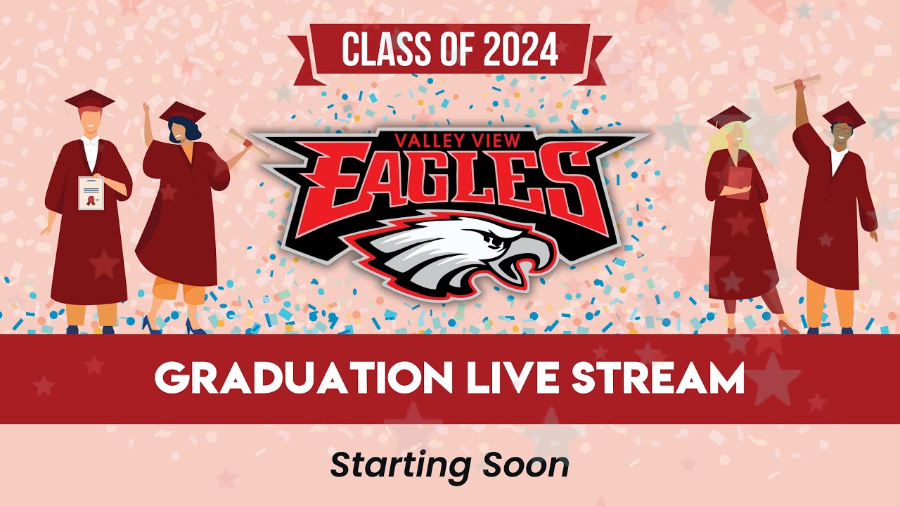 LIVE Valley View High School Graduation 2024 - YouTube