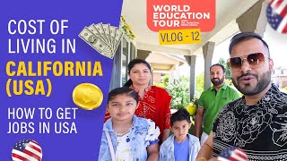 Cost of Living in California, USA | How to get jobs in USA | Indians in USA | Gurudwara | VLOG 12
