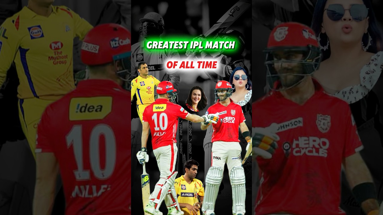 Greatest IPL Match of all time CSK vs KXIP 🥶 