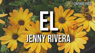 El / Letra / Jenny Rivera