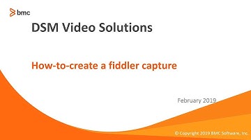BMC Remedy: How to Create a Fiddler Capture