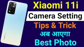 Xiaomi 11i Camera Setting | Xiaomi 11i Camera Setting Kaise Kare | Anuj k Facts