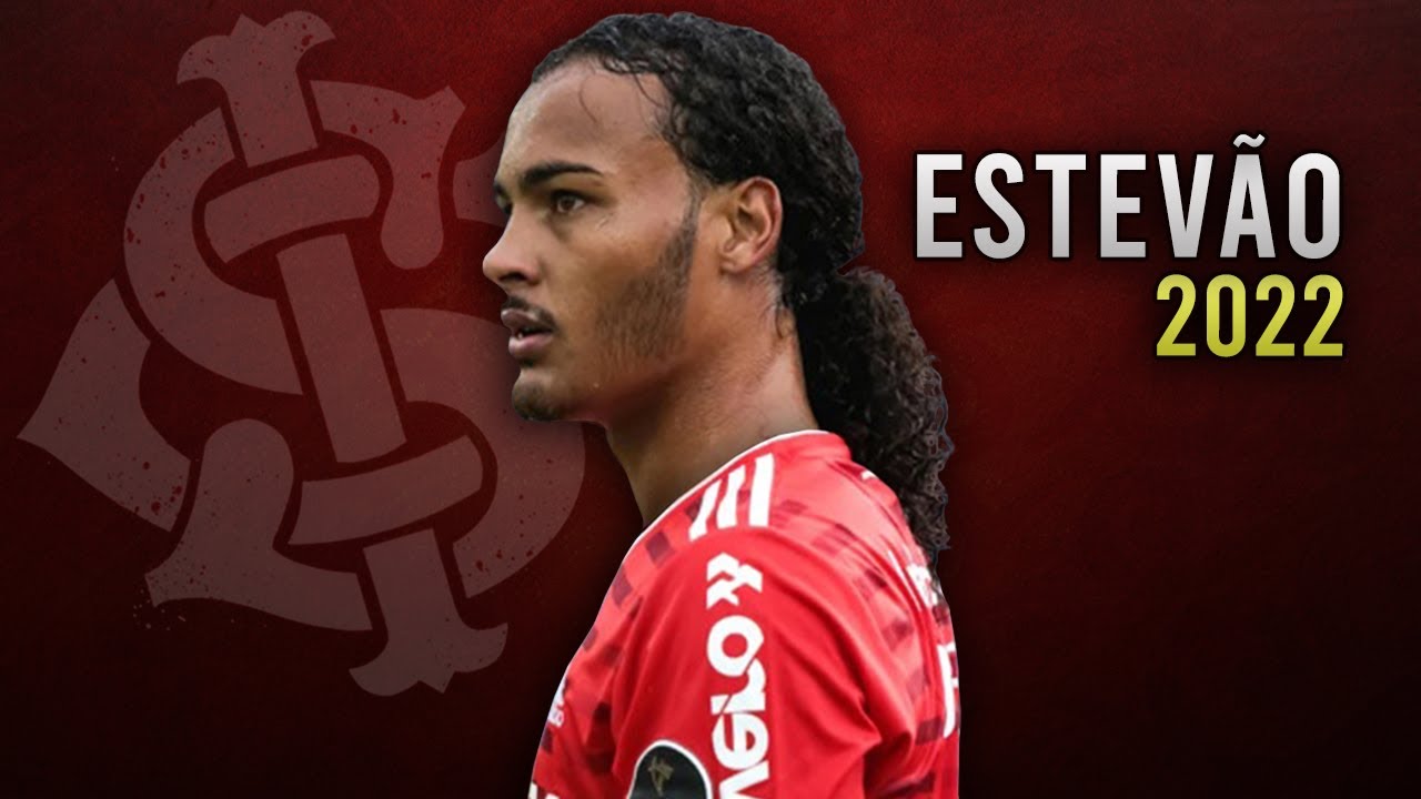 Estevão • Internacional • Gols e Lances ► 2022 | HD