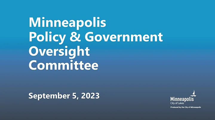 September 5, 2023 Policy & Government Oversight Committee - DayDayNews
