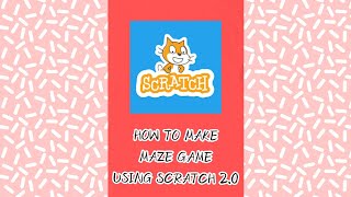Maze game using scratch 2