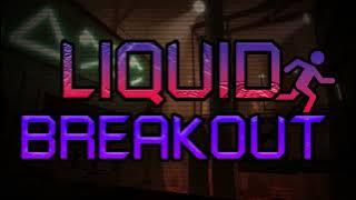 Liquid Breakout OST - Active Volcanic Mines (V6)