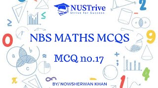 NBS | S3H | pre Medical | Basic Mathematics | Quantitative Math | Mcqs Solution | NUST | IBA |MCQ 17