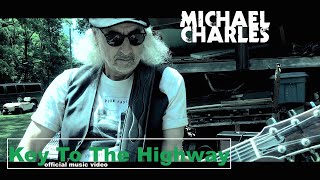 Michael Charles - Key To The Highway [official music video]