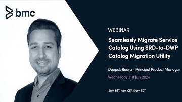 Seamlessly Migrate Service Catalog Using SRD-to-DWP Catalog migration Utility