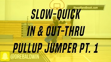 Slow-Quick In & Out-Thru Pullup Jumper Pt. 1