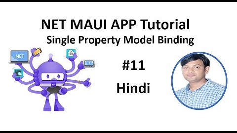 .NET MAUI Tutorial For Beginners 11 -Multiple Binding Example in Hindi
