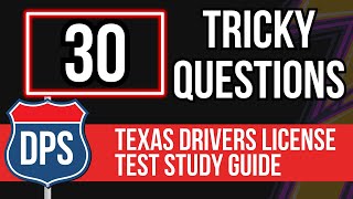 Texas Drivers License Test Study Guide 2024 (30 Tricky Questions)