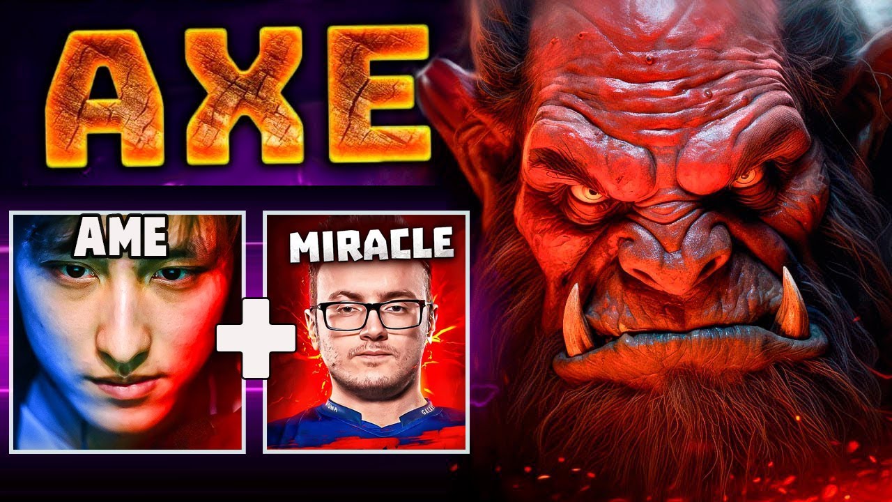 AME STEALS THE SHOW?! | Miracle & AME CRAZY Axe Play | Dota 2