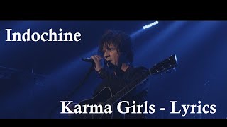 Indochine - Karma Girls ♫ Lyrics Paroles Karaoké