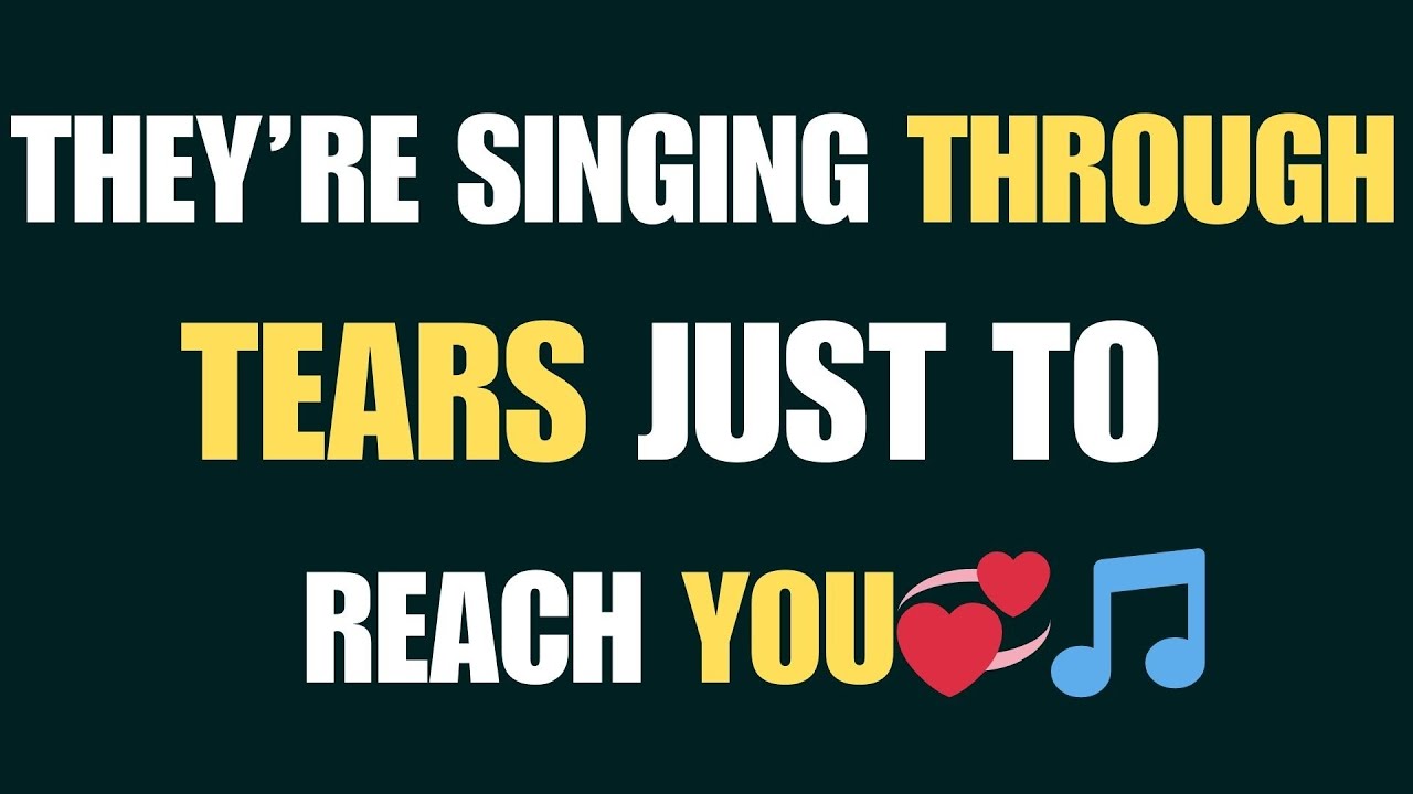 Angels Say: They’re Singing Through Tears Just to Reach YOU 💞🎵