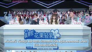 Youth With You 2.Sezon 1. Bölüm Türkçe Altyazili -Part3