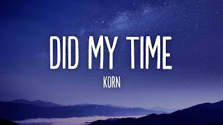 Korn  Did My Time s