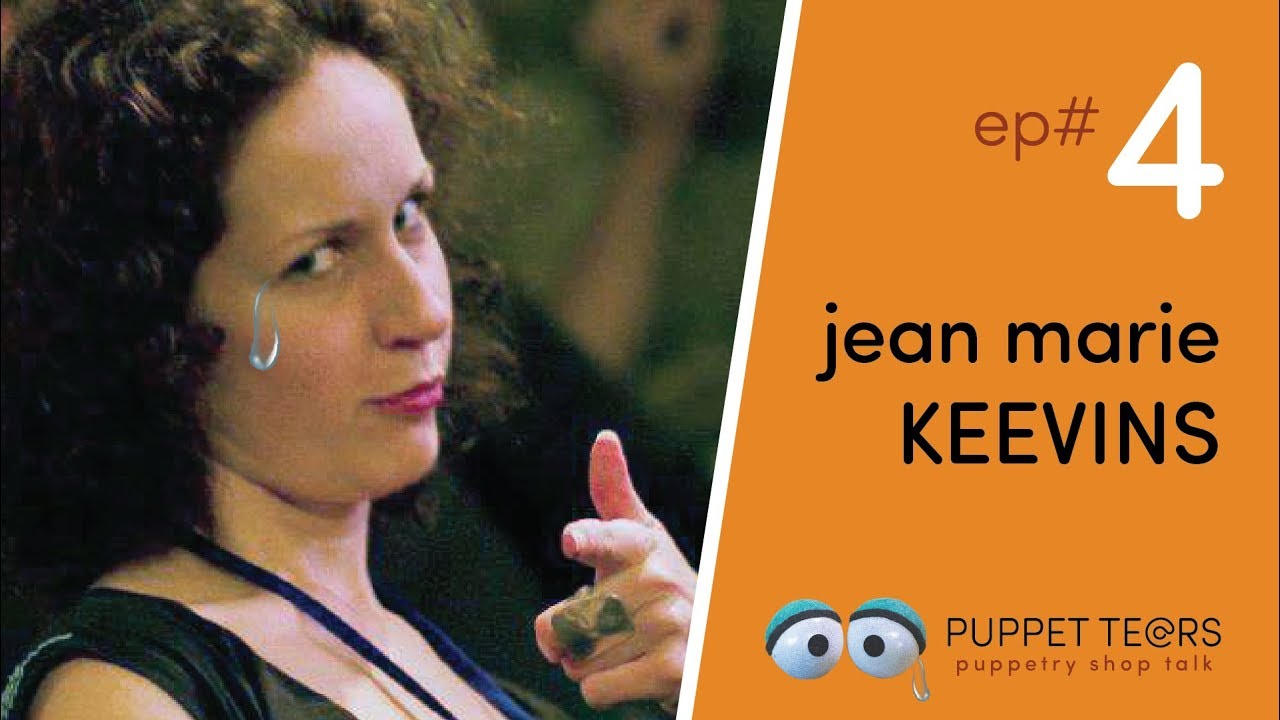 Puppet Tears, ep.004 — Jean Marie Keevins, talking Little Shadow