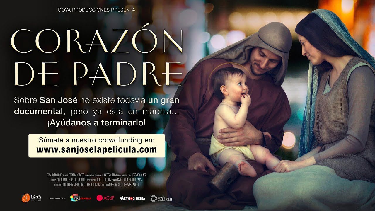 CORAZÓN DE PADRE - SAN JOSÉ [TEASER 1 ESPAÑOL] - YouTube