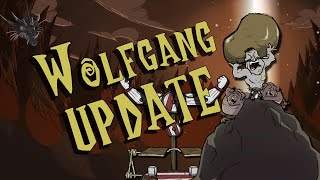 Wolfgang Character Update Dont Starve Together