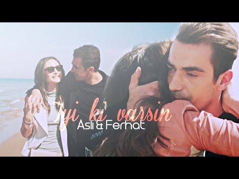 Ferhat & Aslı × İyi ki Hayatımdasın